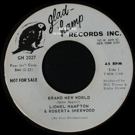 Lionel Hampton & Roberta Sherwood / Roberta Sherwood & Lionel Hampton - Brand New World / It Doesn't Hurt To Say You're Sorry side A