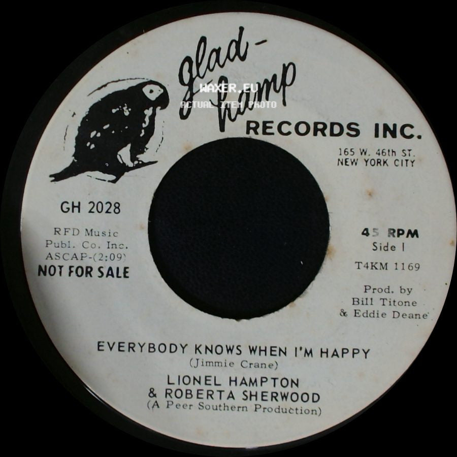 Lionel Hampton & Roberta Sherwood / Roberta Sherwood & Lionel Hampton - Everybody Knows When I'm Happy / Forgive And Forget side A
