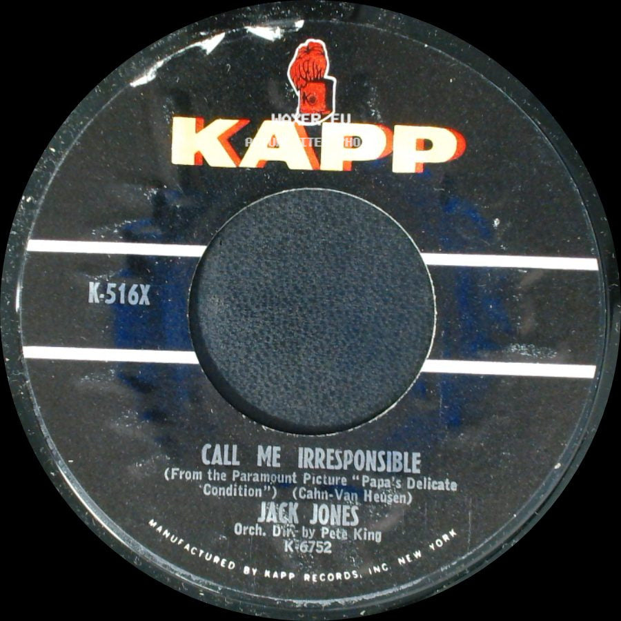 Jack Jones - Call Me Irresponsible / Love Song From ''mutiny On The Bounty'' (Follow Me) side A