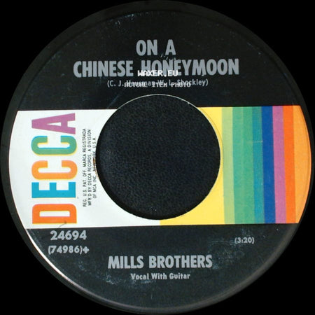 Mills Brothers - Someday (You'll Want Me To Want You) / On A Chinese Honeymoon side B