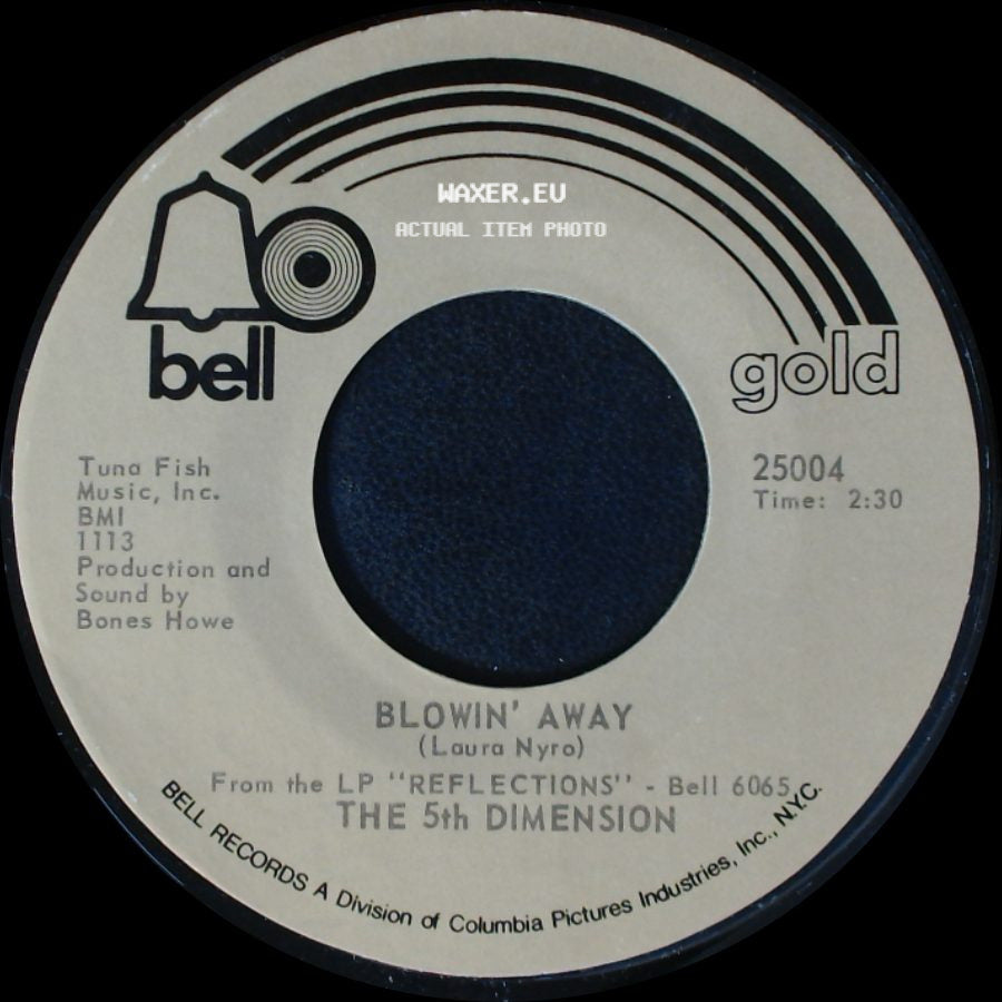 The 5Th Dimension - Blowin' Away / Wedding Bell Blues side A