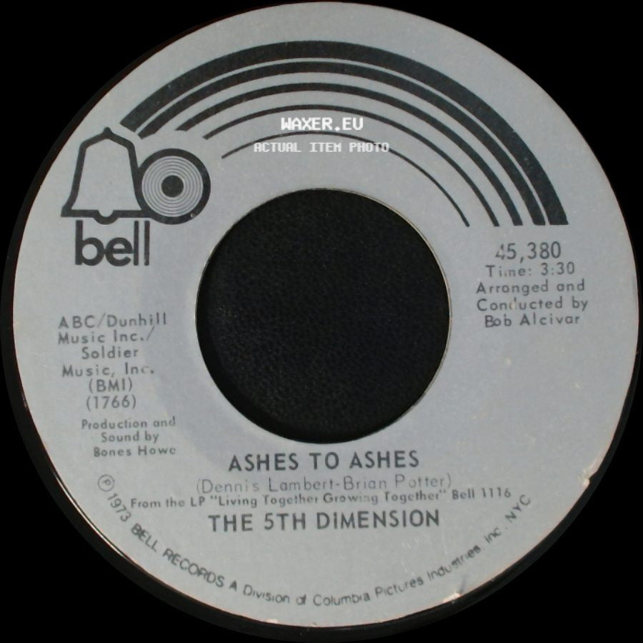 The 5Th Dimension - Ashes To Ashes / The Singer side A
