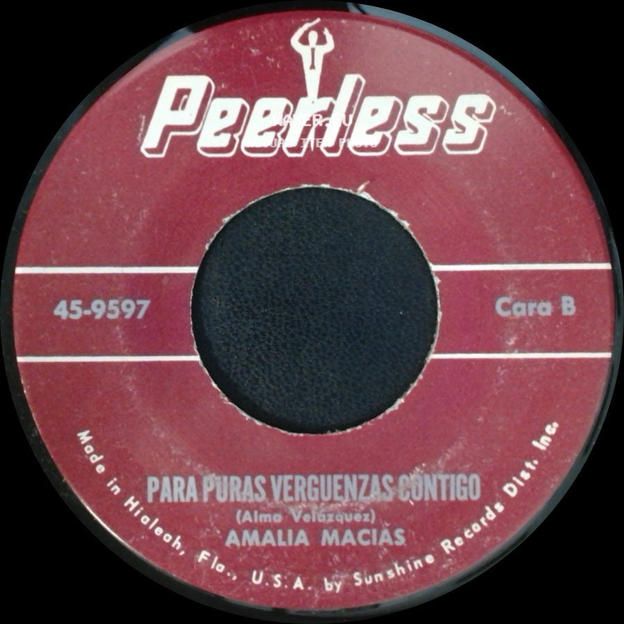Amalia Macias - Hasta Luego / Para Puras Verguenzas Contigo side B