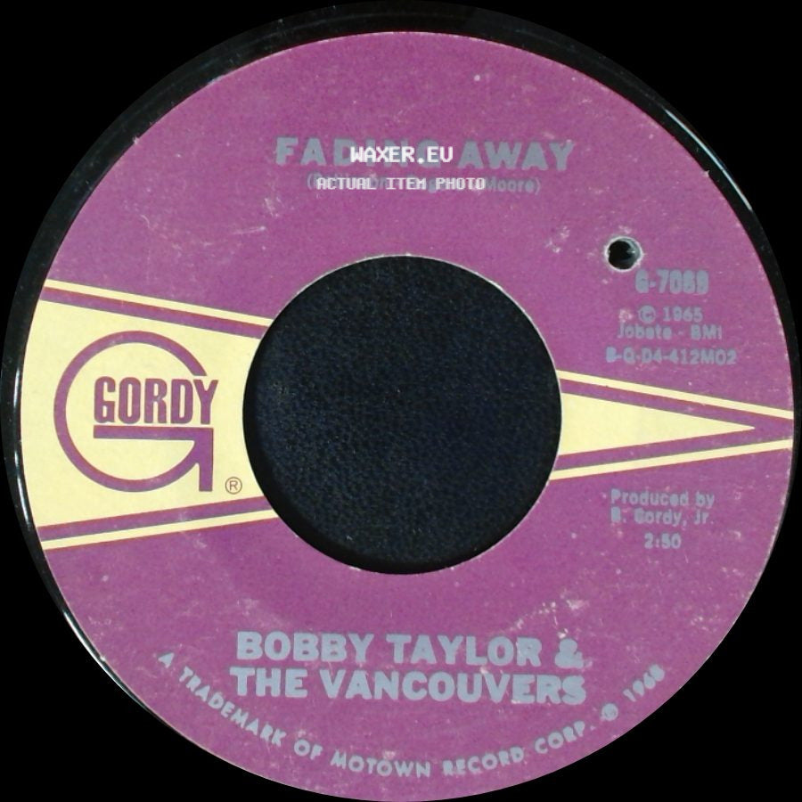 Bobby Taylor & The Vancouvers - Fading Away / Does Your Mama Know About Me side A