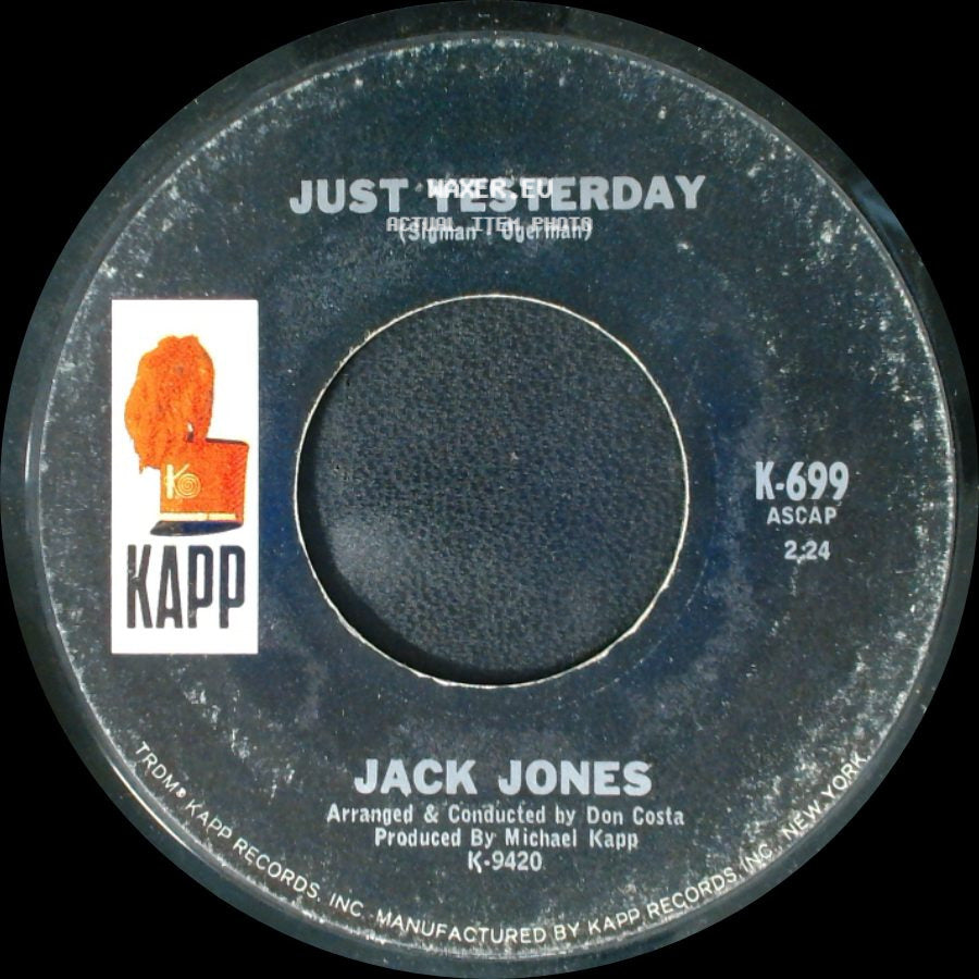 Jack Jones - Just Yesterday / The True Picture side A