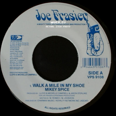 Mikey Spice / Joe Frasier - Walk A Mile In My Shoe / Version side A