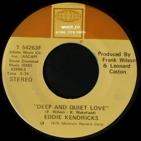 Eddie Kendricks - Deep And Quiet Love / Happy side A