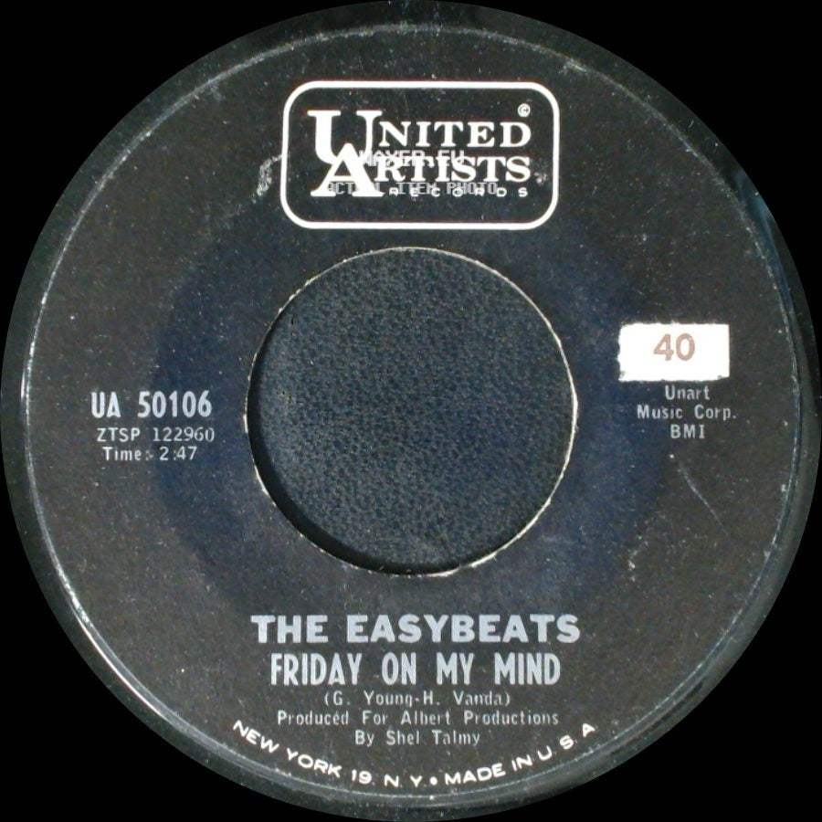 The Easybeats - Friday On My Mind / Made My Bed: Gonna Lie In It side A