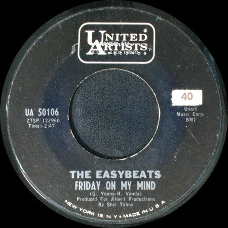 The Easybeats - Friday On My Mind / Made My Bed: Gonna Lie In It side A