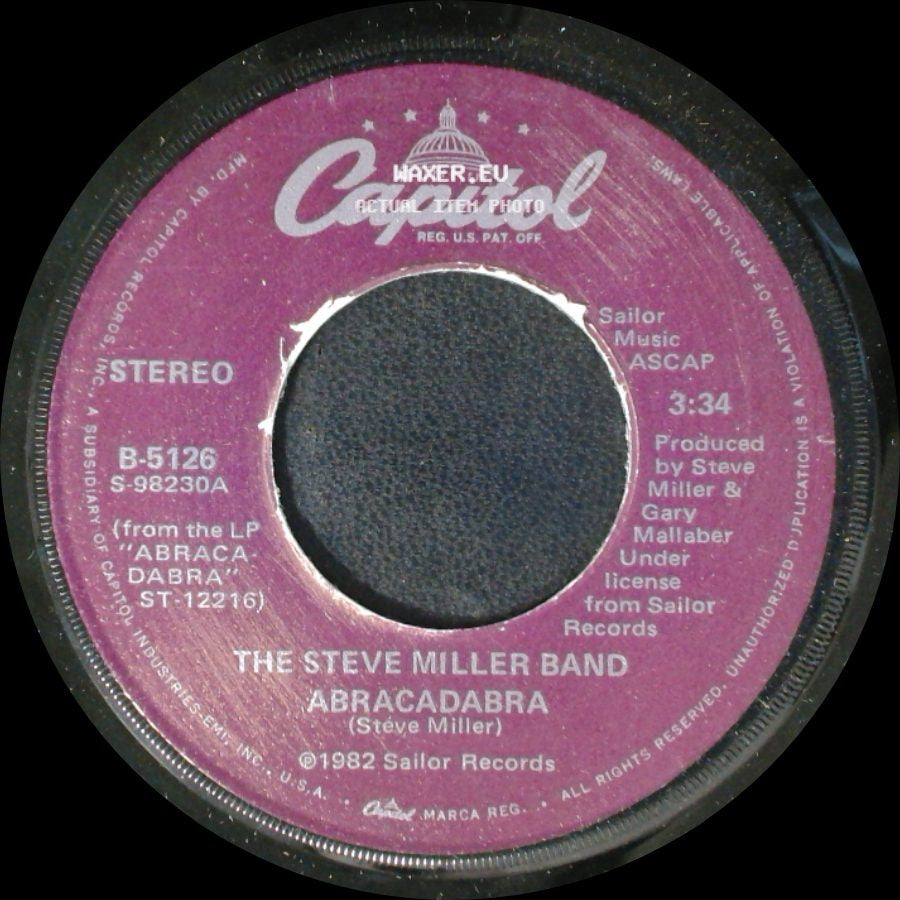 The Steve Miller Band - Abracadabra / Baby Wanna Dance side A