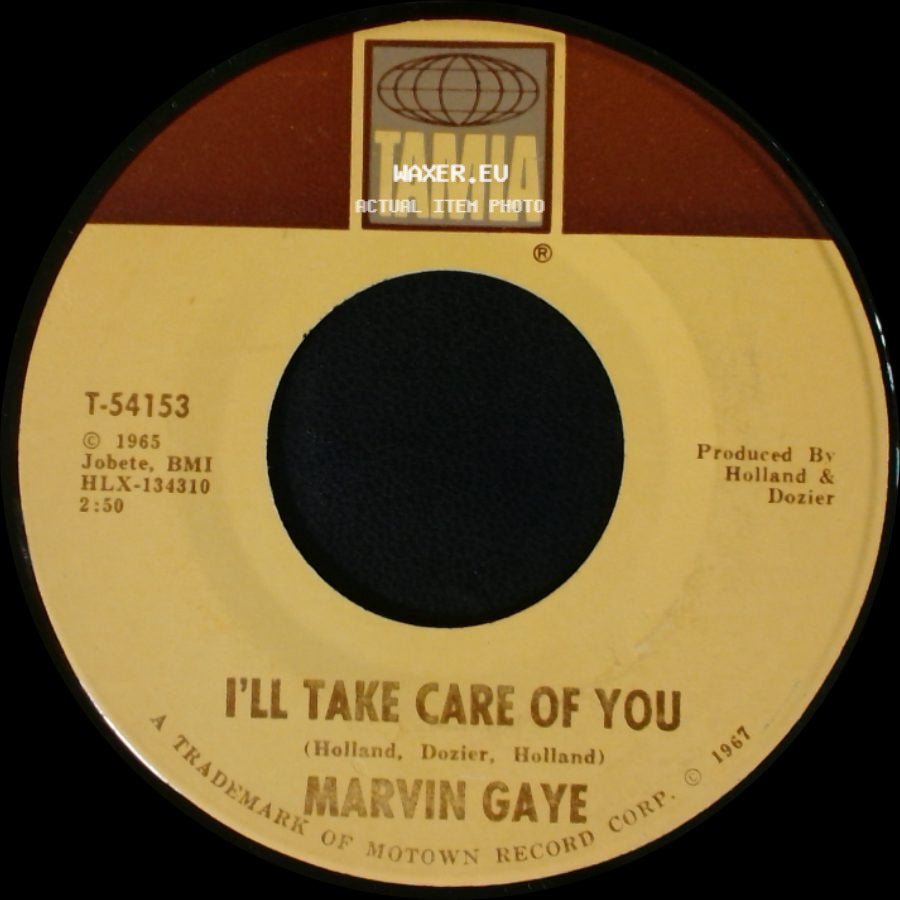 Marvin Gaye - I'll Take Care Of You / Your Unchanging Love side A