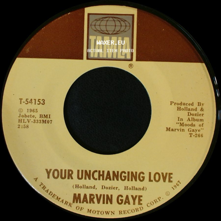 Marvin Gaye - I'll Take Care Of You / Your Unchanging Love side B