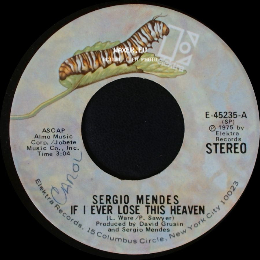 Sergio Mendes - If I Ever Lose This Heaven / You Been Away Too Long side A