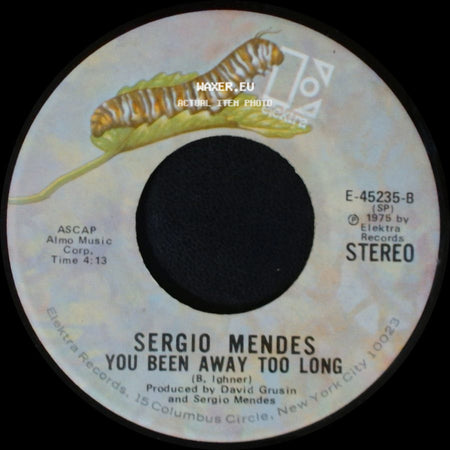 Sergio Mendes - If I Ever Lose This Heaven / You Been Away Too Long side B