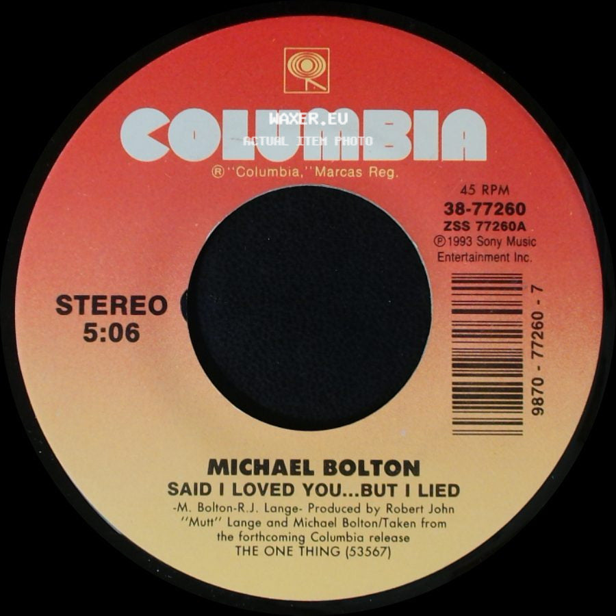 Michael Bolton - Soul Provider / Said I Loved You...But I Lied side B