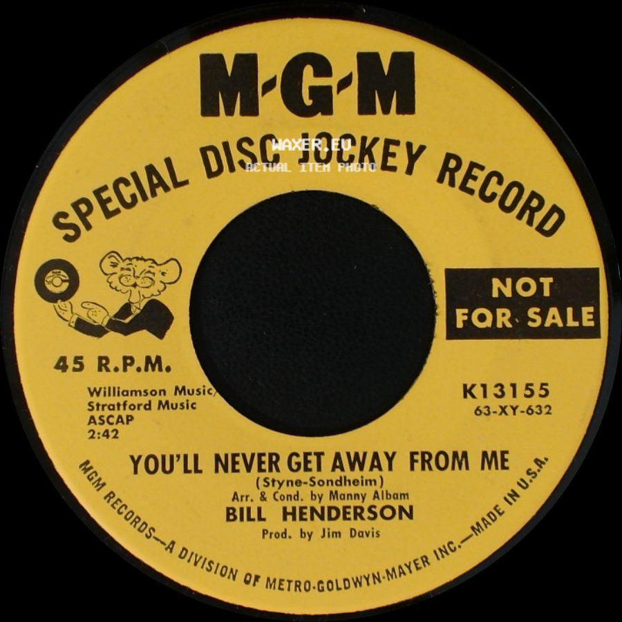 Bill Henderson - You'll Never Get Away From Me / Gravy Waltz side A