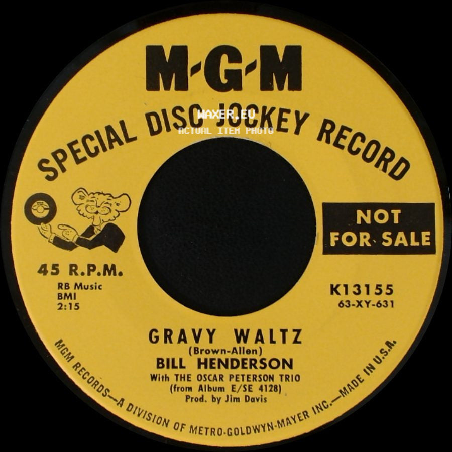 Bill Henderson - You'll Never Get Away From Me / Gravy Waltz side B