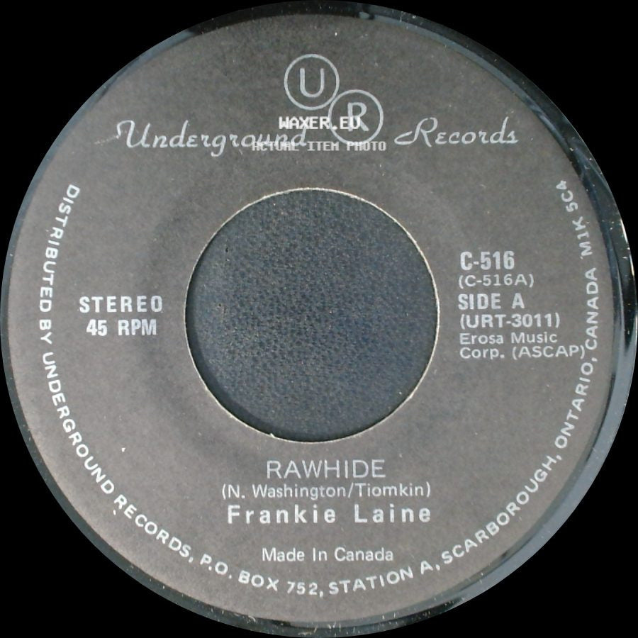Frankie Laine / The Shuffles - Rawhide / Cha-La-La, I Need You side A