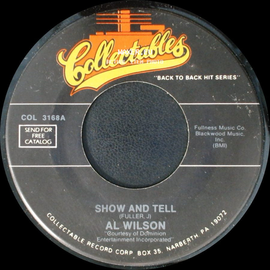 Al Wilson - Show And Tell / The Snake side A
