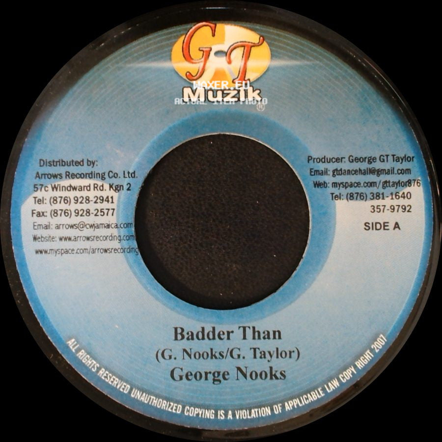 George Nooks / Mickylous - Badder Than / Far From Dem side A