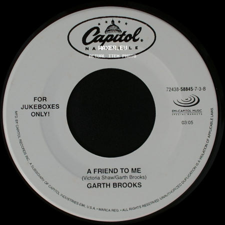 Garth Brooks - Do What You Gotta Do / A Friend To Me side B