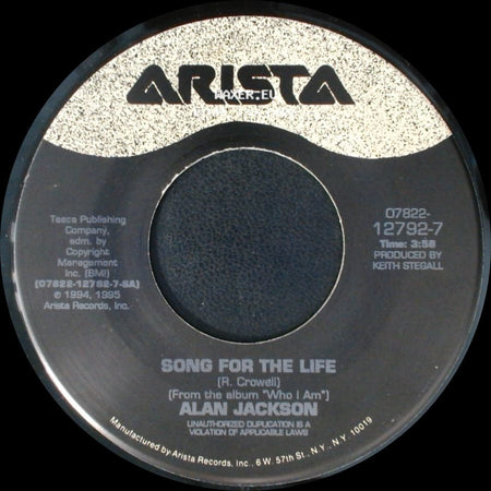 Alan Jackson - You Can't Give Up On Love / Song For The Life side B