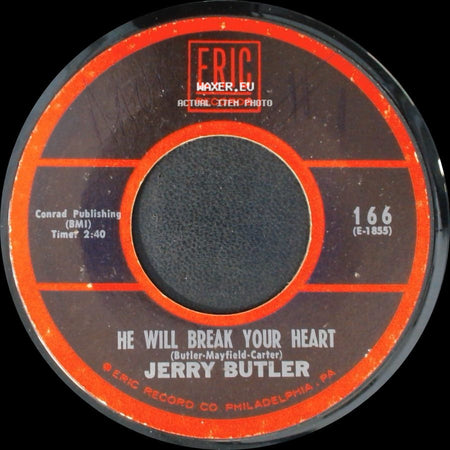 Jerry Butler - He Will Break Your Heart / I Stand Accused side A