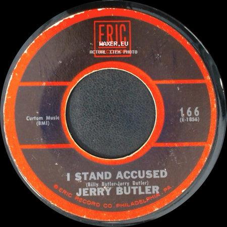Jerry Butler - He Will Break Your Heart / I Stand Accused side B