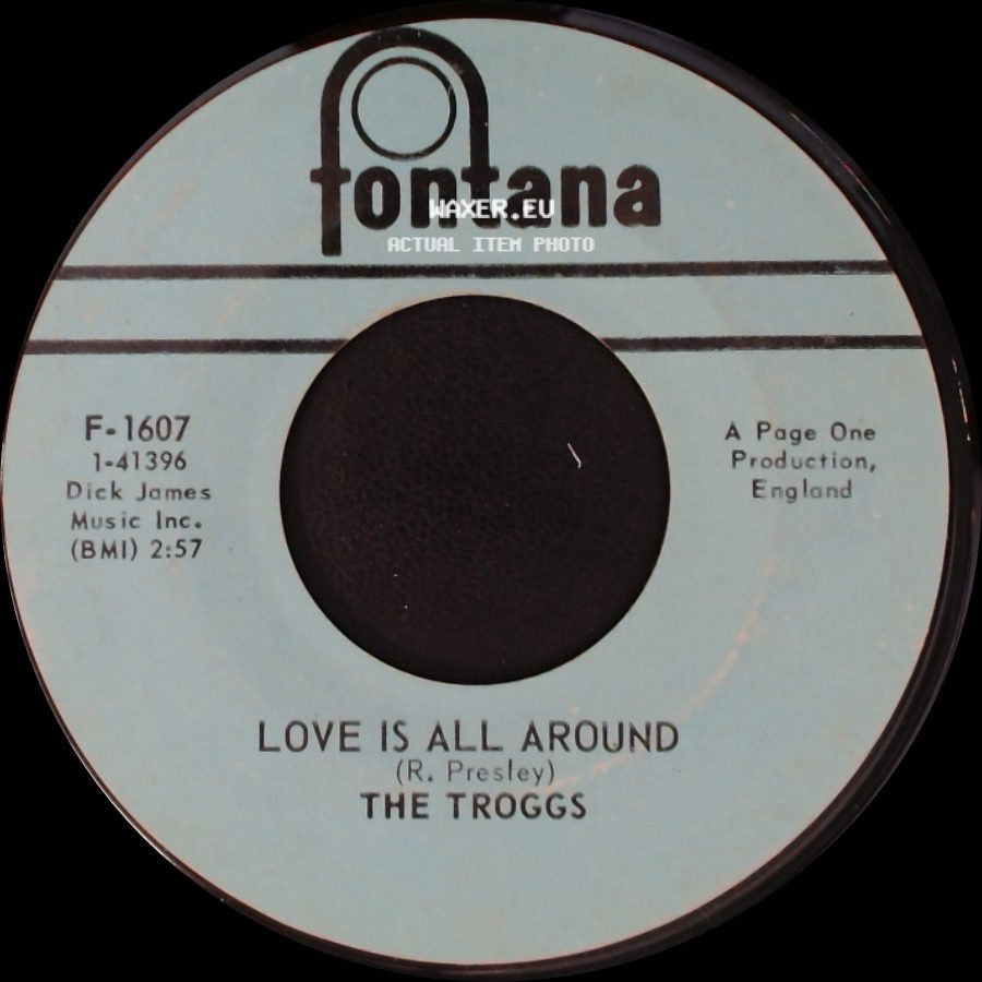 The Troggs - When Will The Rain Come / Love Is All Around side B
