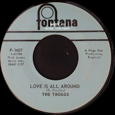 The Troggs - When Will The Rain Come / Love Is All Around side B