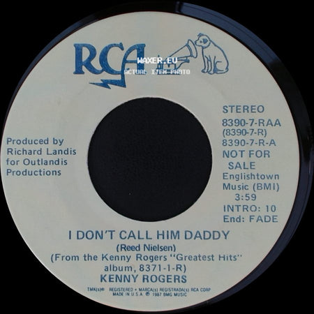 Kenny Rogers - I Don't Call Him Daddy / I Don't Call Him Daddy side A