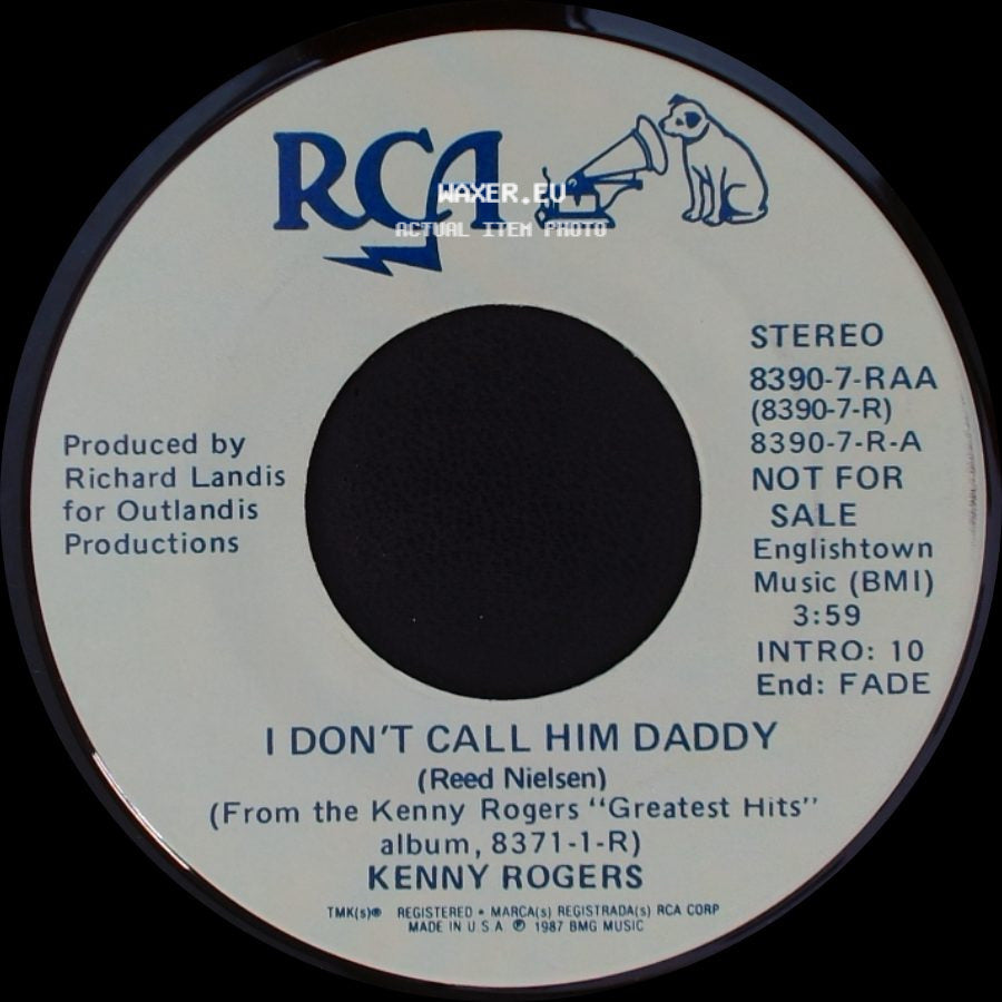 Kenny Rogers - I Don't Call Him Daddy / I Don't Call Him Daddy side B