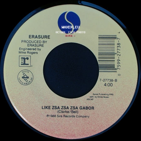 Erasure - A Little Respect / Like Zsa Zsa Zsa Gabor side B