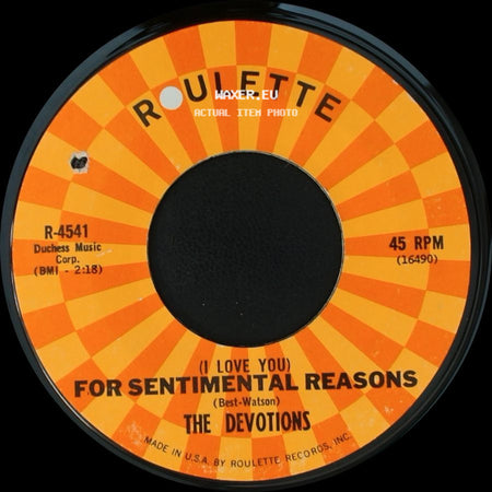 The Devotions - (I Love You) For Sentimental Reasons / Rip Van Winkle side A