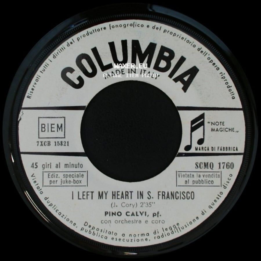 Pino Calvi - Je M'en Fous / I Left My Heart In S. Francisco side B
