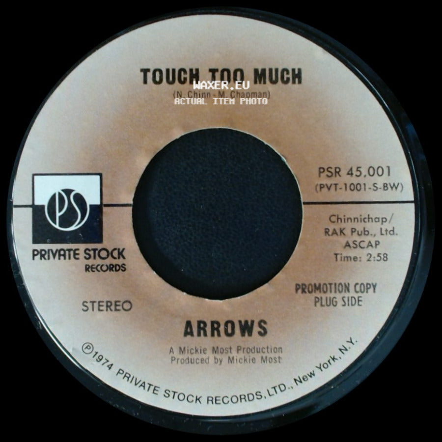 Arrows - Touch Too Much / Touch Too Much side B