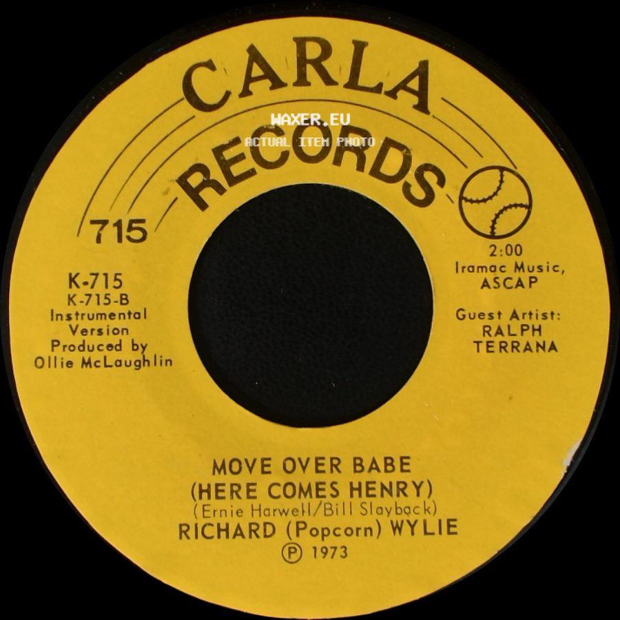Richard (Popcorn) Wylie - Move Over Babe (Here Comes Henry) / Move Over Babe (Here Comes Henry) side A