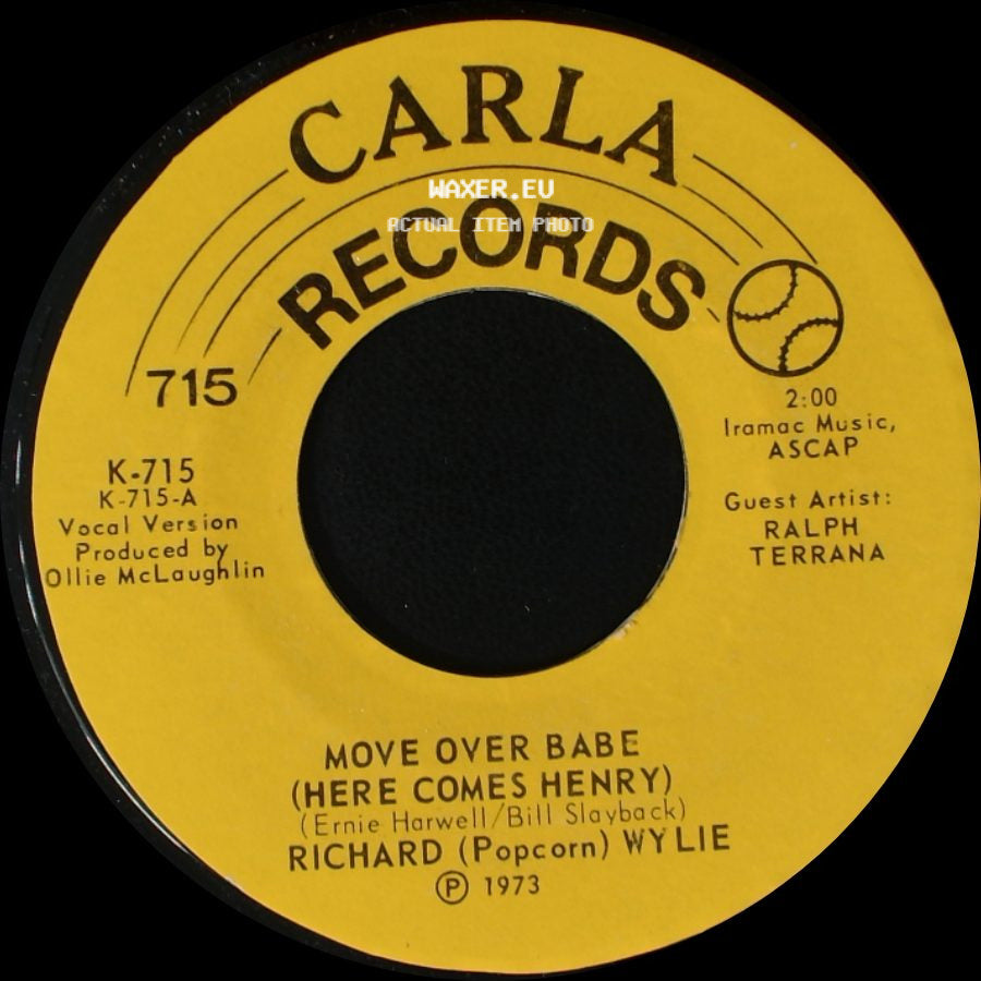 Richard (Popcorn) Wylie - Move Over Babe (Here Comes Henry) / Move Over Babe (Here Comes Henry) side B