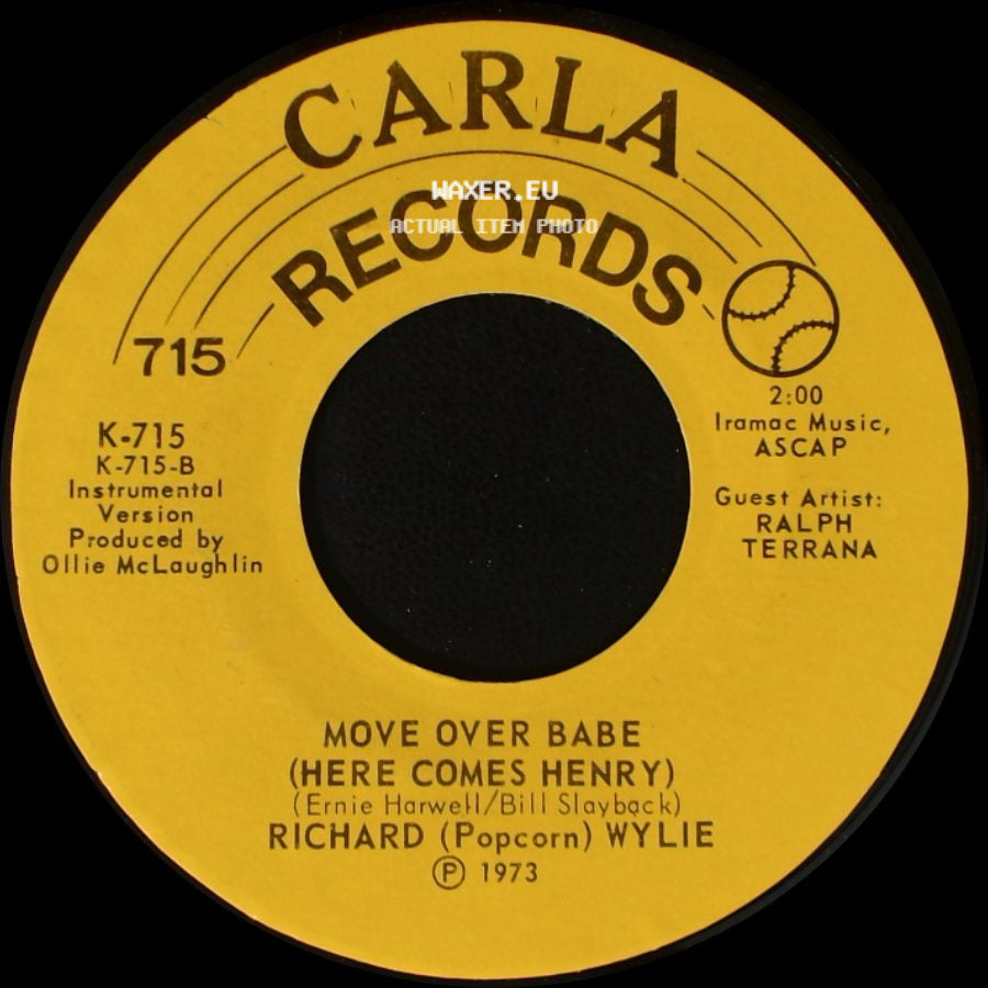 Richard (Popcorn) Wylie - Move Over Babe (Here Comes Henry) / Move Over Babe (Here Comes Henry) side B