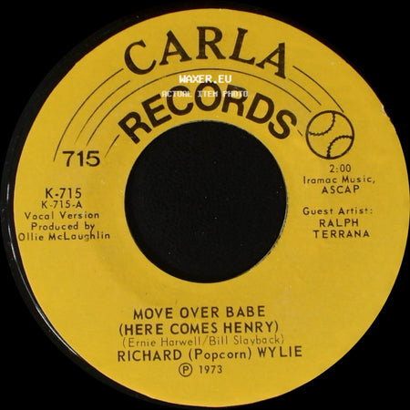 Richard (Popcorn) Wylie - Move Over Babe (Here Comes Henry) / Move Over Babe (Here Comes Henry) side A