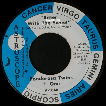 Ponderosa Twins + One - Why Do Fools Fall In Love / Bitter With The Sweet side B