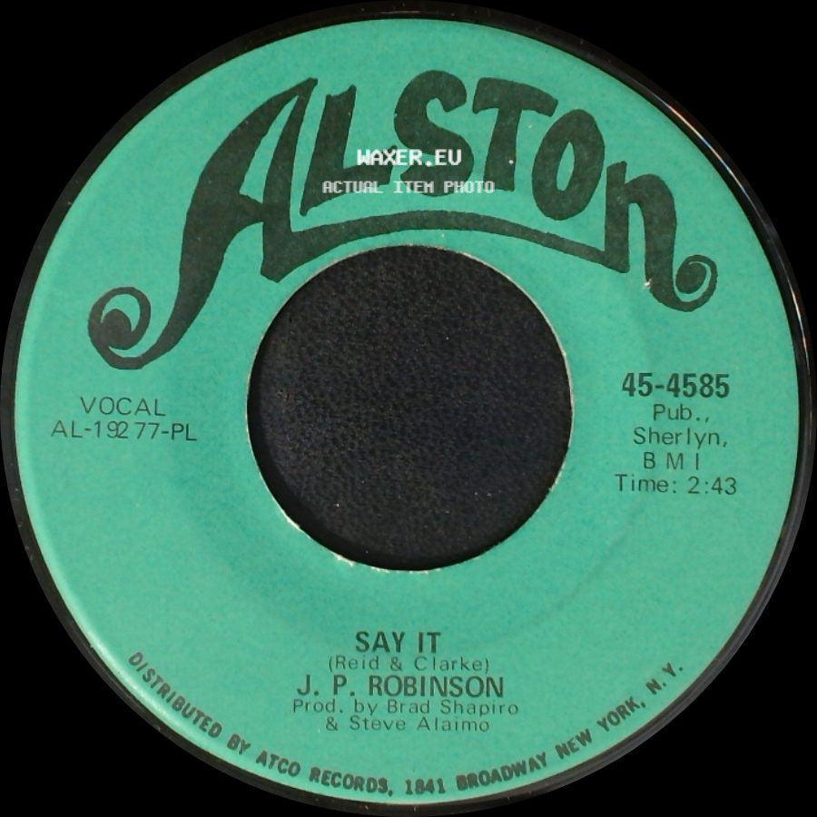 J. P. Robinson - Please Accept My Call / Say It side B