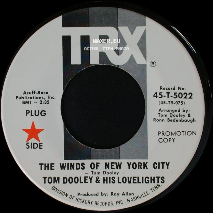 Tom Dooley & His Lovelights - The Winds Of New York City / Tight Rope side A
