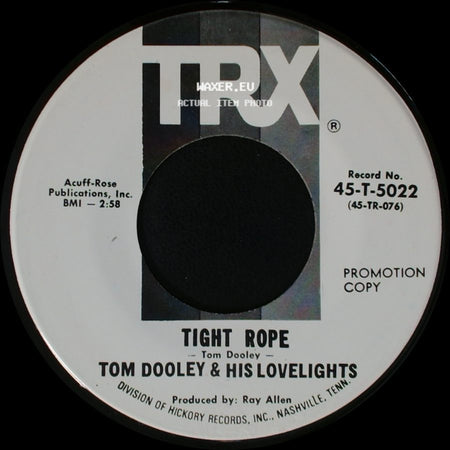 Tom Dooley & His Lovelights - The Winds Of New York City / Tight Rope side B