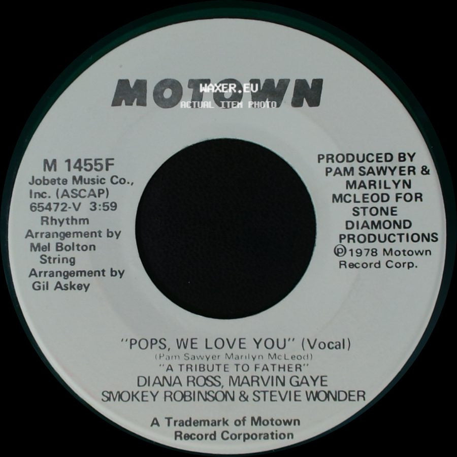 Diana Ross, Marvin Gaye, Smokey Robinson & Stevie Wonder - Pops, We Love You (Vocal) / Pops, We Love You side B