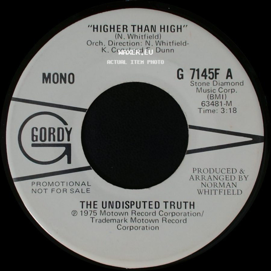 The Undisputed Truth - Higher Than High / Higher Than High side A