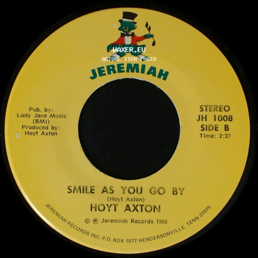 Hoyt Axton - Where Did The Money Go / Smile As You Go By side B