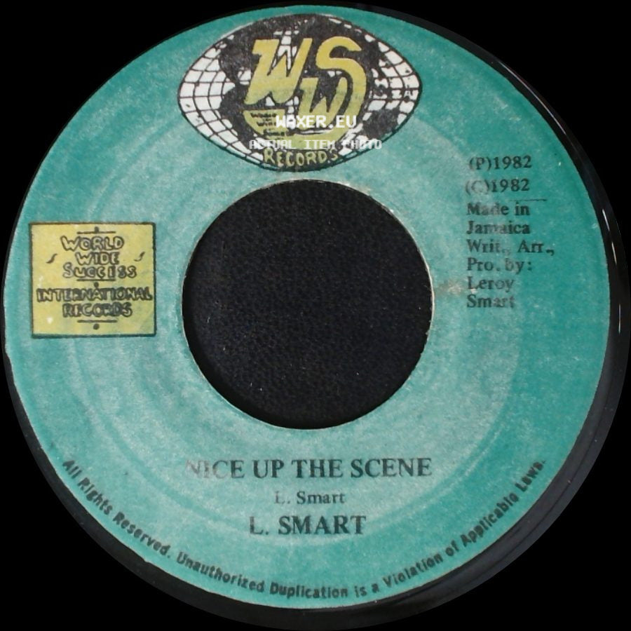 L. Smart / Roots Radixs Band - Nice Up The Scene / Nice Time Version side A