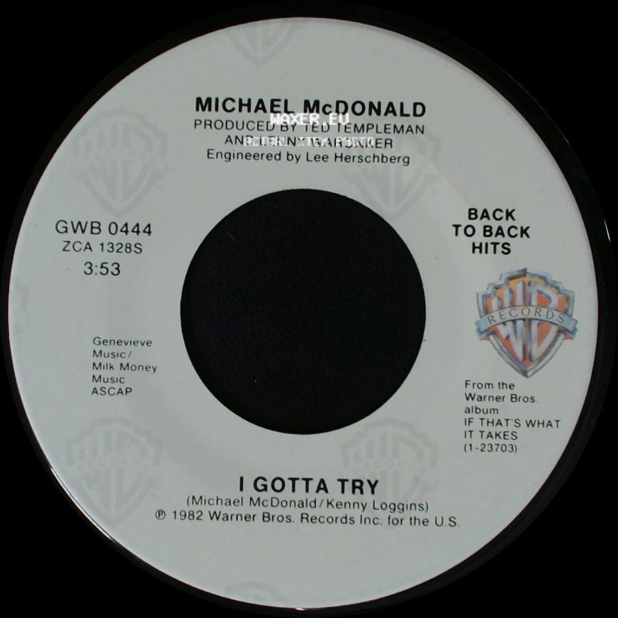 Michael Mcdonald - I Gotta Try / I Keep Forgettin' (Every Time You're Near) side A