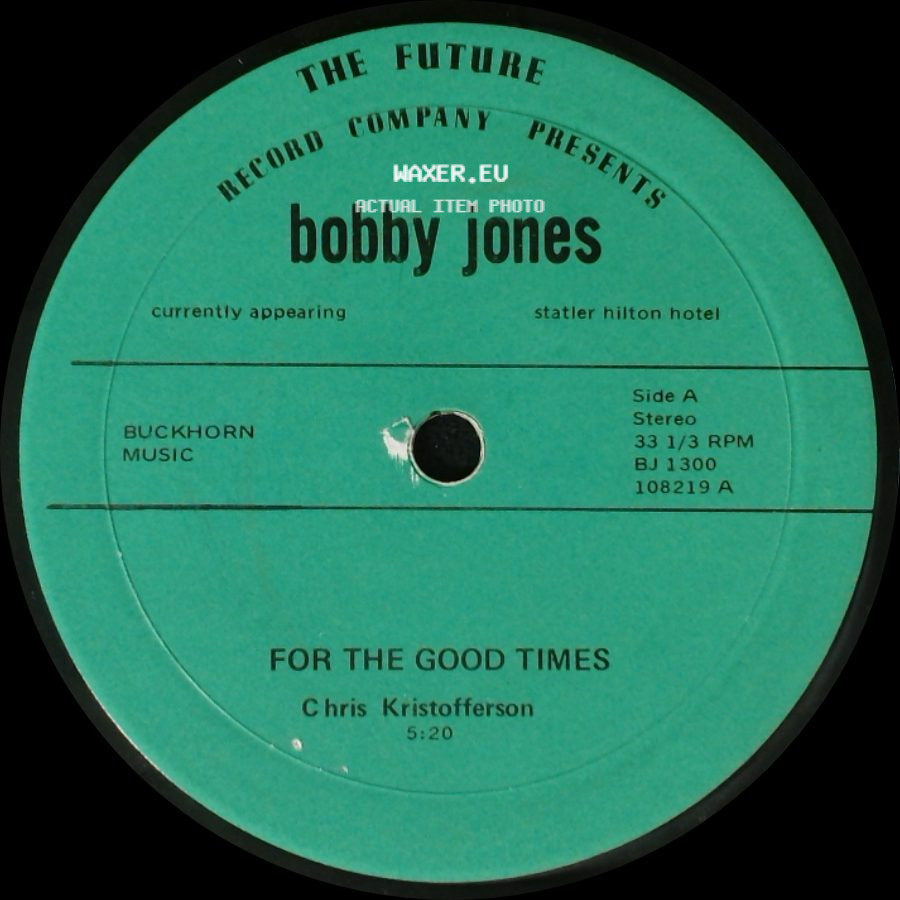 Bobby Jones - For The Good Times / Release Me side A